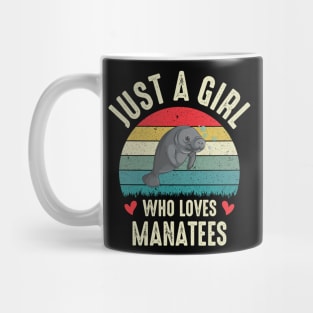 Just A Girl Who Loves Manatees Cute Manatee Lover Funny For Girls Gifts For School Mug